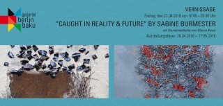 ”Caught in Reality & Future” by Sabine Burmester 